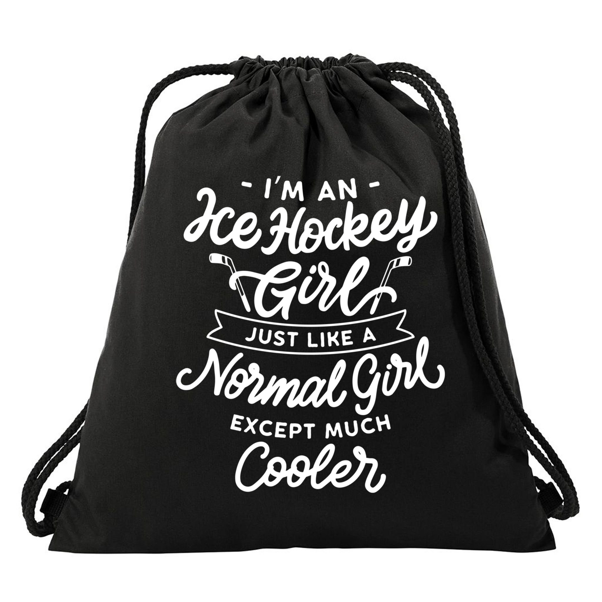 Ice Hockey Girls Are Cooler Funny And Sassy Sports Gift Drawstring Bag