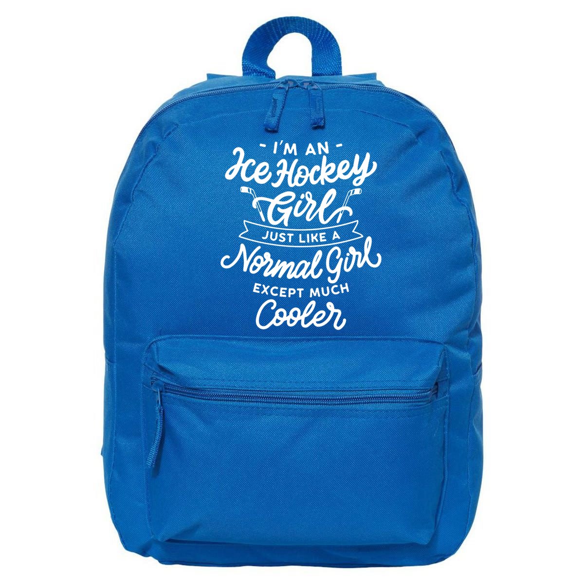 Ice Hockey Girls Are Cooler Funny And Sassy Sports Gift 16 in Basic Backpack