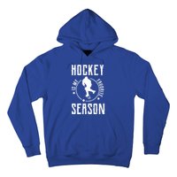 Ice Hockey Gift Hockey Is My Favorite Season Great Gift Hoodie