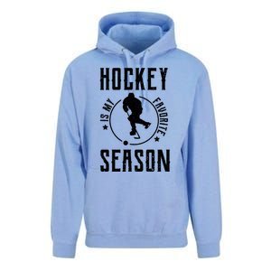 Ice Hockey Gift Hockey Is My Favorite Season Great Gift Unisex Surf Hoodie