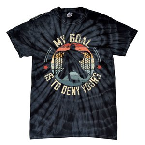 Ice Hockey Goalie My Goal Is To Deny Yours Ice Hockey Tie-Dye T-Shirt