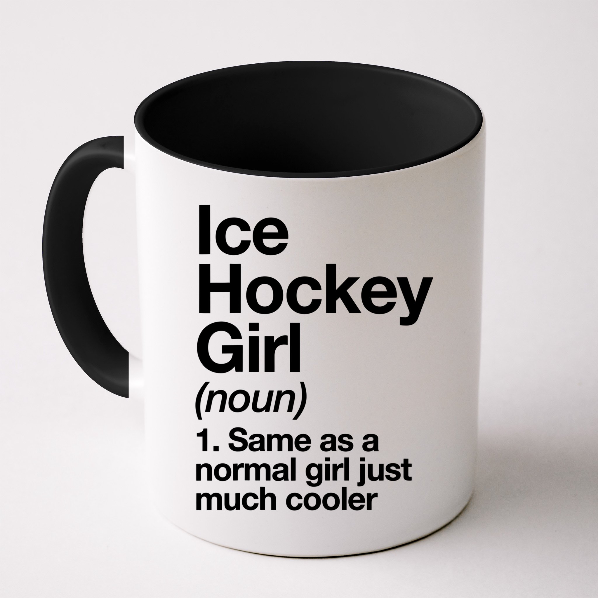 Ice Hockey Girl Definition T Funny &Amp; Sassy Sports Mug