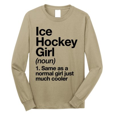 Ice Hockey Girl Definition T Funny &Amp; Sassy Sports Long Sleeve Shirt