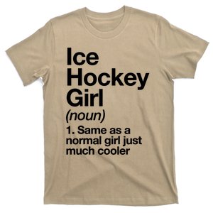 Ice Hockey Girl Definition T Funny &Amp; Sassy Sports T-Shirt