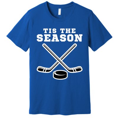 Ice Hockey Game Tis The Season Big Game Of Day Sport Funny Gift Premium T-Shirt