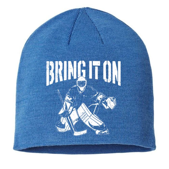 Ice Hockey Goalie Vintage Goalkeeper Bring It On Gift Sustainable Beanie