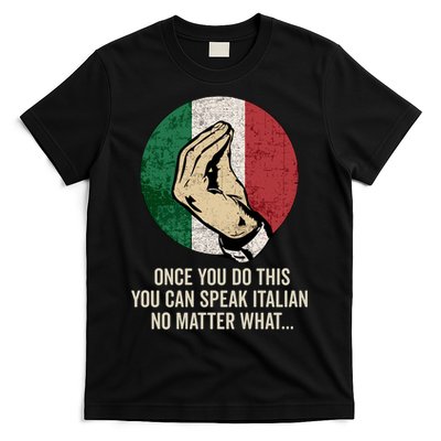 Italian Hand Gesture Italian Flag T-Shirt