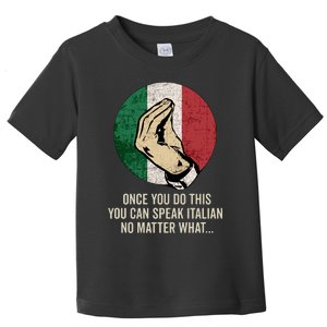 Italian Hand Gesture Italian Flag Toddler T-Shirt