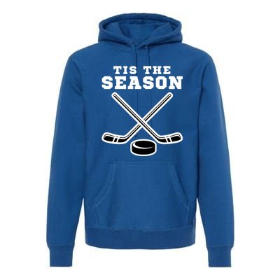 Ice Hockey Game Tis The Season Big Game Of Day Sport Gift Premium Hoodie