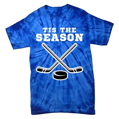 Ice Hockey Game Tis The Season Big Game Of Day Sport Gift Tie-Dye T-Shirt