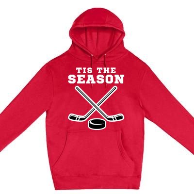 Ice Hockey Game Tis The Season Big Game Of Day Sport Gift Premium Pullover Hoodie