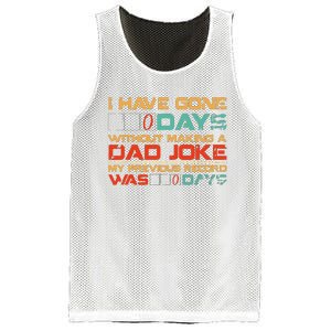 I Have Gone 0 Days Without Making A Dad Joke Mesh Reversible Basketball Jersey Tank