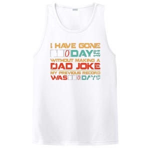 I Have Gone 0 Days Without Making A Dad Joke PosiCharge Competitor Tank