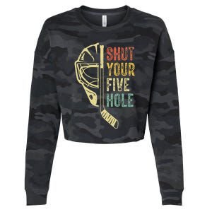 Ice Hockey Goalie Shut Your Five Hole Cropped Pullover Crew