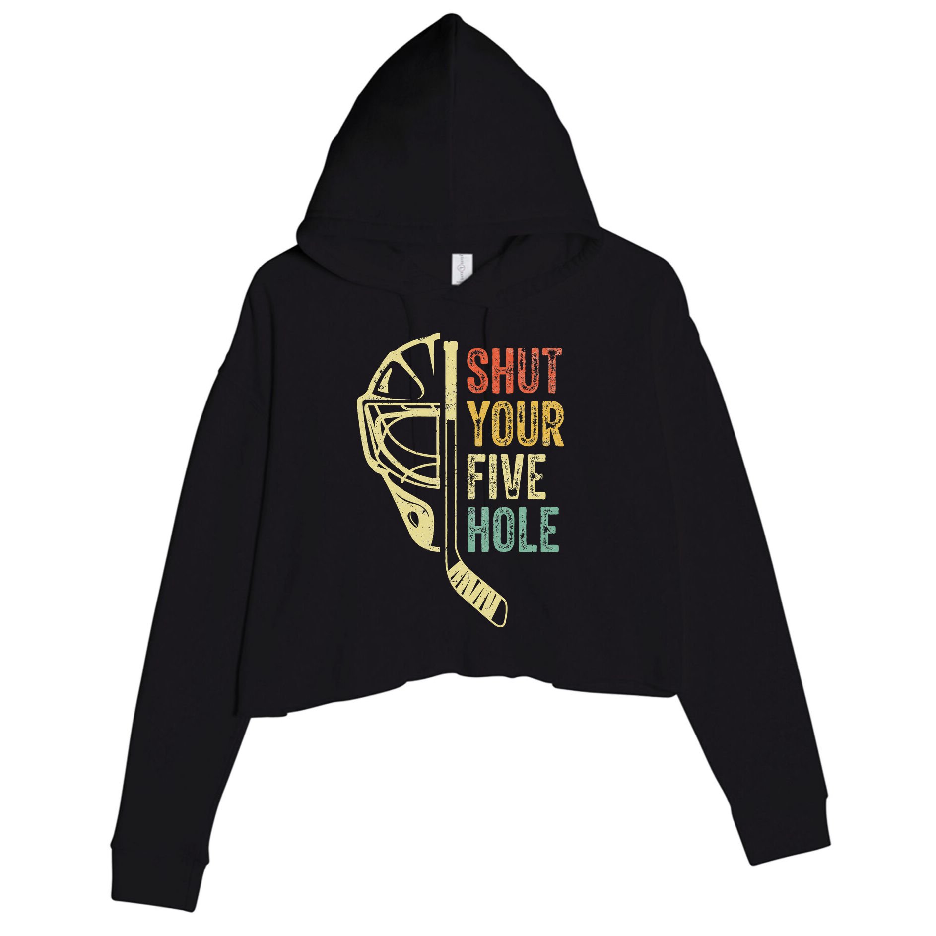 Ice Hockey Goalie Shut Your Five Hole Crop Fleece Hoodie