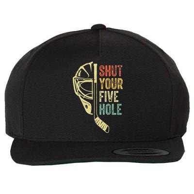 Ice Hockey Goalie Shut Your Five Hole Wool Snapback Cap
