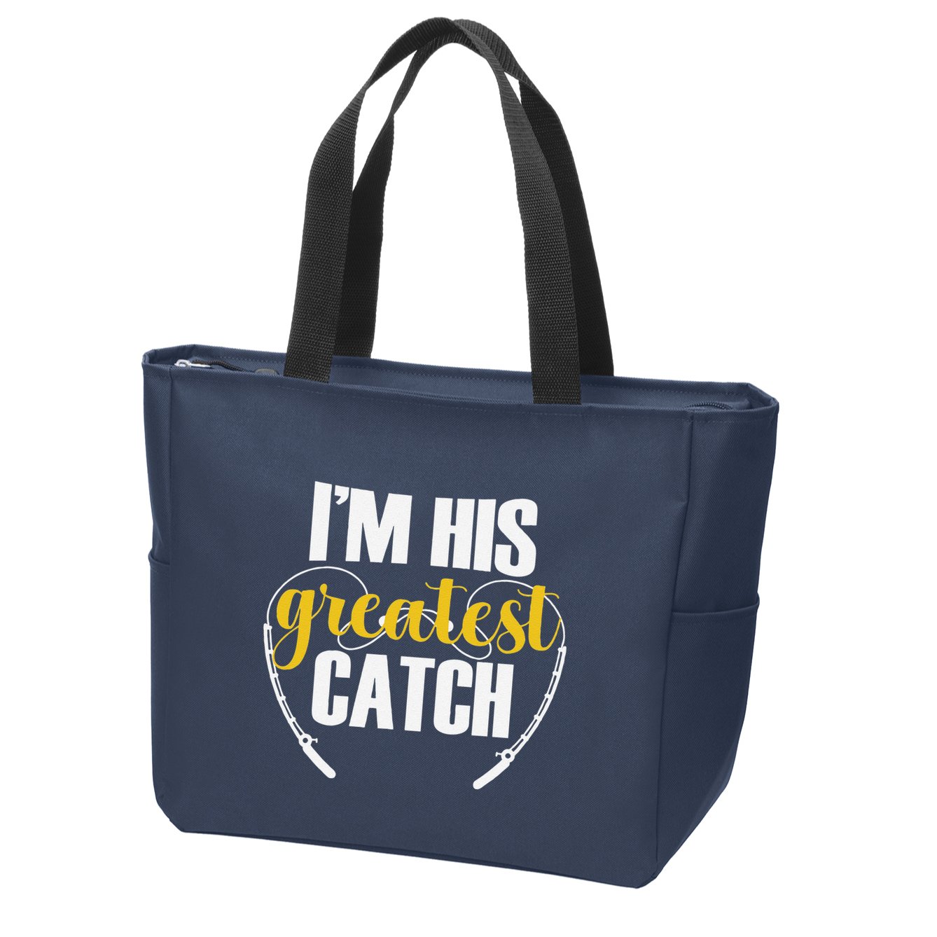 IM His Greatest Catch Funny Fishing Couple Husband Wife Zip Tote Bag