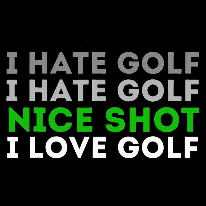 I Hate Golf Nice Shot I Love Golf Golfing Lover & Golf Kids Sweatshirt
