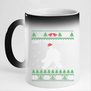 Ice Hockey Goalkeeper Ugly Christmas Shut Your Five Hole Gift 11oz Black Color Changing Mug