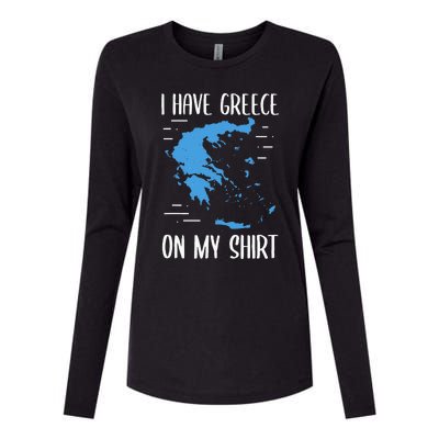 I Have Greece On My Geographer Geography Teacher Womens Cotton Relaxed Long Sleeve T-Shirt