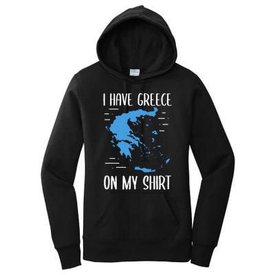 I Have Greece On My Geographer Geography Teacher Women's Pullover Hoodie