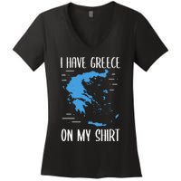 I Have Greece On My Geographer Geography Teacher Women's V-Neck T-Shirt