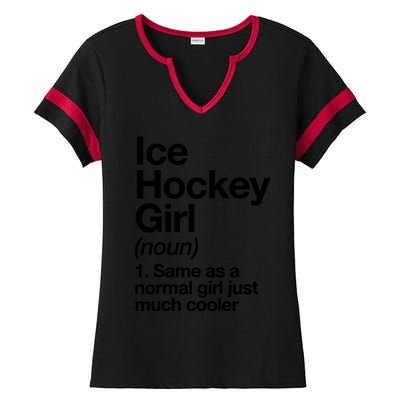 Ice Hockey Girl Definition T Funny &Amp; Sassy Sports Ladies Halftime Notch Neck Tee