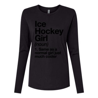 Ice Hockey Girl Definition T Funny &Amp; Sassy Sports Womens Cotton Relaxed Long Sleeve T-Shirt