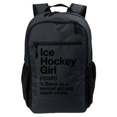 Ice Hockey Girl Definition T Funny &Amp; Sassy Sports Daily Commute Backpack