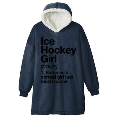 Ice Hockey Girl Definition T Funny &Amp; Sassy Sports Hooded Wearable Blanket