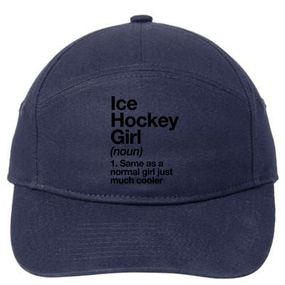 Ice Hockey Girl Definition T Funny &Amp; Sassy Sports 7-Panel Snapback Hat