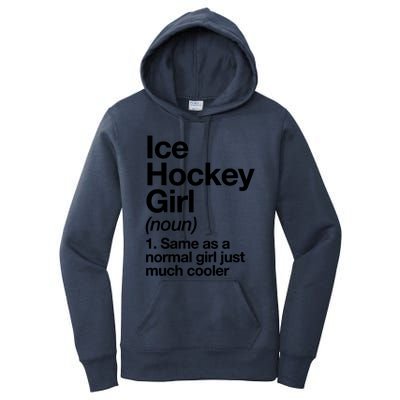 Ice Hockey Girl Definition T Funny &Amp; Sassy Sports Women's Pullover Hoodie