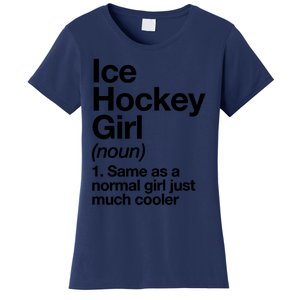 Ice Hockey Girl Definition T Funny &Amp; Sassy Sports Women's T-Shirt