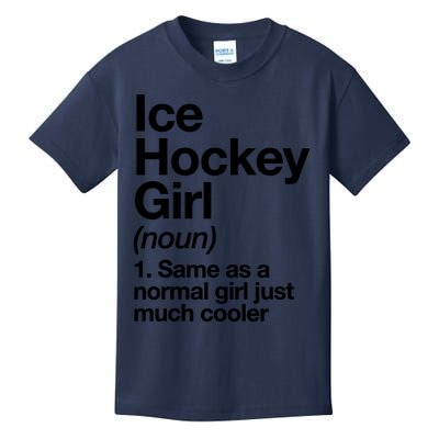 Ice Hockey Girl Definition T Funny &Amp; Sassy Sports Kids T-Shirt