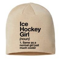 Ice Hockey Girl Definition T Funny &Amp; Sassy Sports Sustainable Beanie