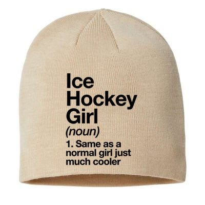 Ice Hockey Girl Definition T Funny &Amp; Sassy Sports Sustainable Beanie