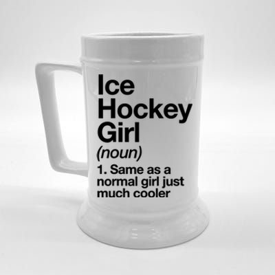 Ice Hockey Girl Definition T Funny &Amp; Sassy Sports Beer Stein