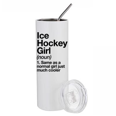 Ice Hockey Girl Definition T Funny &Amp; Sassy Sports Stainless Steel Tumbler