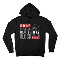 Ice Hockey Goalie Vintage Goalkeeper Drop Like A Butterfly Hoodie