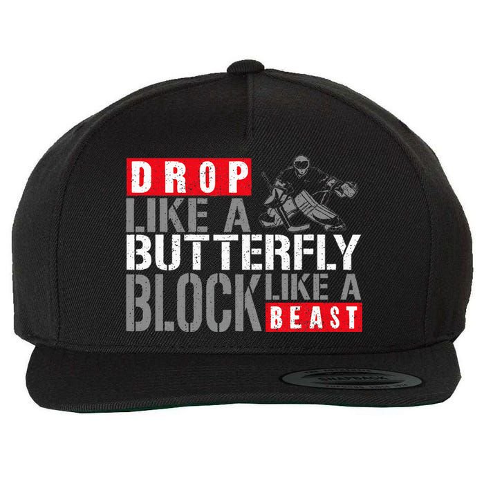 Ice Hockey Goalie Vintage Goalkeeper Drop Like A Butterfly Wool Snapback Cap