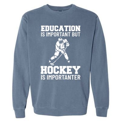 Ice Hockey Gift Garment-Dyed Sweatshirt