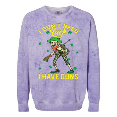 I Have Guns Happy St Hatrick's Day Hunting Gift Colorblast Crewneck Sweatshirt