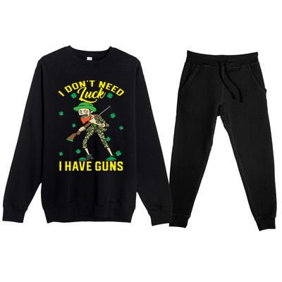 I Have Guns Happy St Hatrick's Day Hunting Gift Premium Crewneck Sweatsuit Set