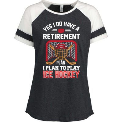 Ice Hockey Gift Yes I Have A Retiret Plan To Play Hockey Gift Enza Ladies Jersey Colorblock Tee