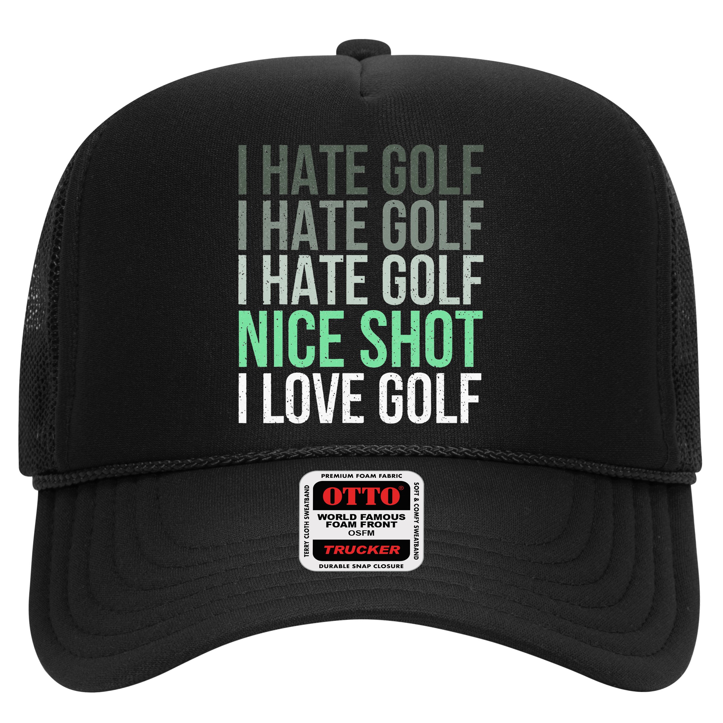 I Hate Golf Nice Shot I Love Golf - Golfer Golfing Lover Hat