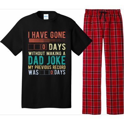 I Have Gone 0 Days Without Making A Dad Joke Fathers Day Pajama Set