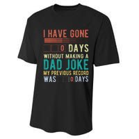 I Have Gone 0 Days Without Making A Dad Joke Fathers Day Performance Sprint T-Shirt