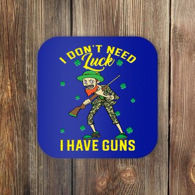 I Have Guns Happy St Hatrick's Day Hunting Gift Coaster