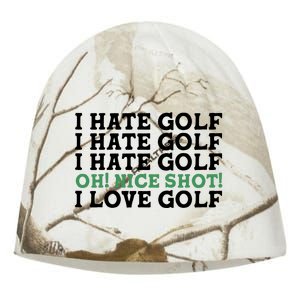 I Hate Golf Oh Nice Shot I Love Golf Humor Kati - Camo Knit Beanie