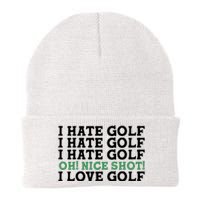 I Hate Golf Oh Nice Shot I Love Golf Humor Knit Cap Winter Beanie